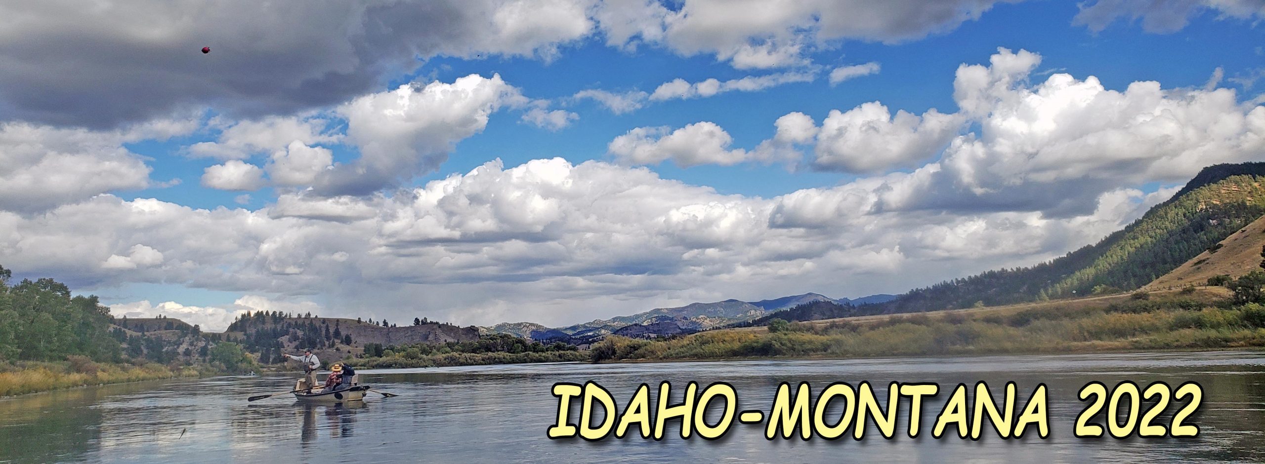 Big Sky And Big Water. Come Join Sky Blue On Our Idaho-Montana Trips This March Or September, 2022. Fish Some Of The Best Waters Such As The Henry's Fork, Yellowstone, Snake, Gallatin, Madison., Clark Fork, Bitterroot, Blackfoot.